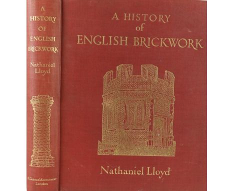 Lloyd (Nathaniel) A History of English Brickwork, lg. 4to Lond. 1928. First Edn., with Introduction by Sir Edwin L. Lutyens, 