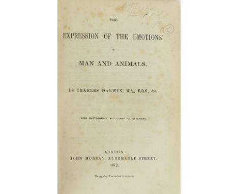Darwin (Charles) The Expression of the Emotions in Man and Animals, 8vo L. 1872. First Edn., 7 photographic plts. (mostly fol