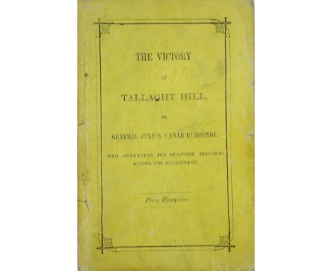 Pamphlet: Buncombe (Gen. Julius Caesar) The Victory at Tallaght Hill, by .. Buncombe, who commanded the Buncombe Fencibles du