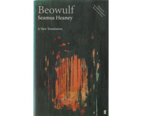 Heaney (S.) Beowulf, L. 1999, Signed; District and Circle, L. 2006; The Government of the Tongue, L. 1988; The Redress of Poe