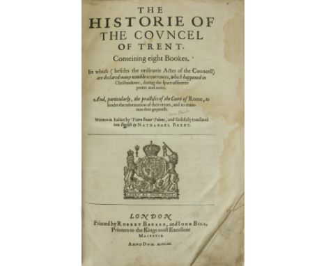 Brent (Nath.) The Historie of The Councel of Trent, from the original Italian of P. Soave Polano, Fra Paulo, folio L. (R. Bar