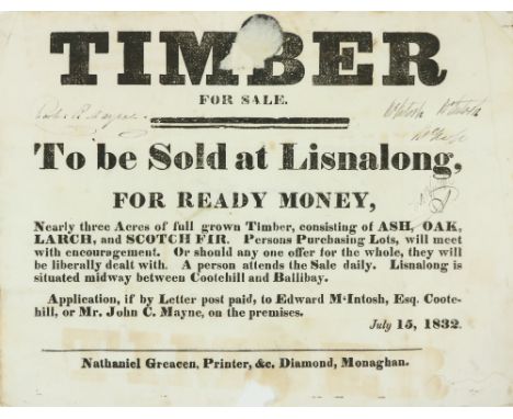 Co. Monaghan Printing: Printed Poster, Timber for Sale. To be Sold at Lisnalong, For Ready Money,... Ash, Oak, Larch and Scot