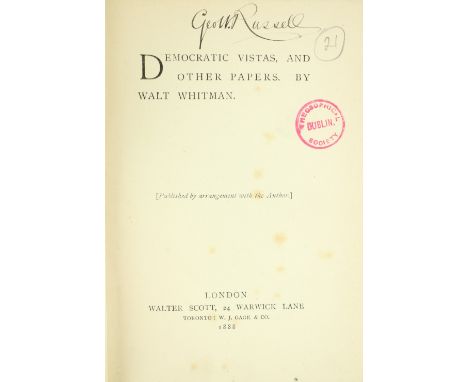 Theosophical Society, DublinAssociation copy: [Russell (Geo.) A.E.] Whitman (Walt) Democratic Vistas, and Other Papers, sm. 8