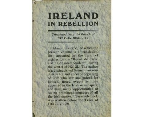 Written before The TrucePresentation CopyBriollay (Sylvain) Ireland in Rebellion, trans. from French 8vo D. (Talbot Press) 19
