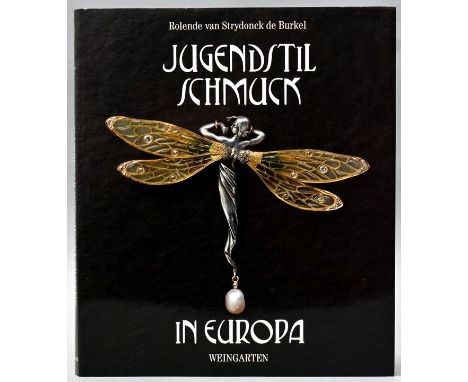 Buch JugendstilschmuckRolende van Strydonck de Burkel, "Jugendstil Schmuck in Europa". Weingarten 1999. 190 Seiten, Leinenein