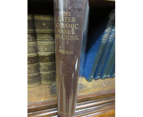 R.L. Hobson, ' The Latter Ceramic Wares of China ', Limited Edition No. 99 of 250 by Ernest Benn, , signed, with full leather