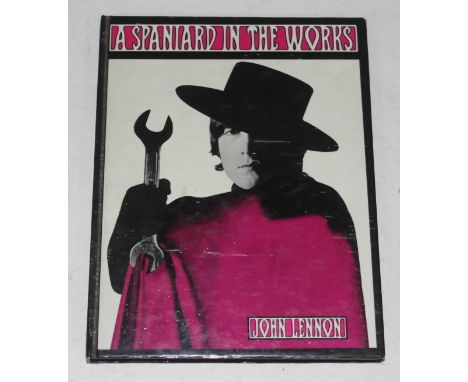 John Lennon, A Spaniard in The Works, first edition 1965, Jonathan Cape, London.  