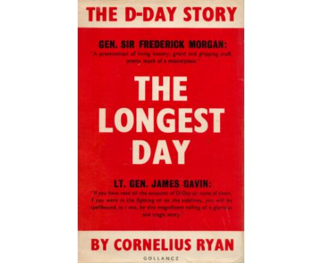 The Longest Day June 6th, 1944, by Cornelius Ryan 1960 First Edition Hardback Book with 256 pages published by Victor Gollanc