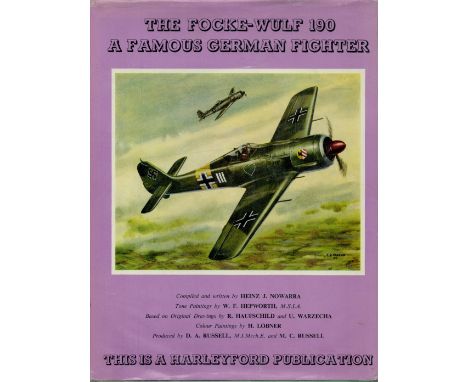 The Focke Wulf 190 A Famous German Fighter by Heinz J Nowarra 1965 First Edition Hardback book with 212 pages published by Ha