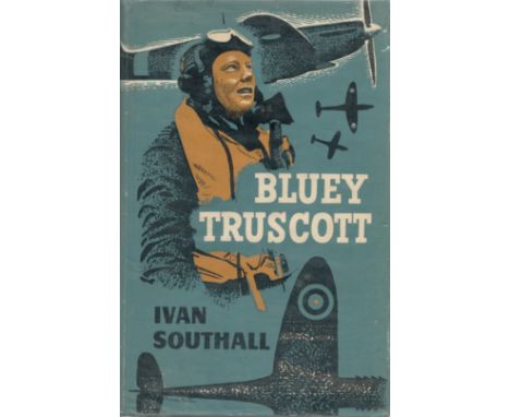 Bluey Truscott Squadron Leader Keith William Truscott, R. A. A. F. DFC and Bar by Ivan Southall 1958 First Edition Hardback b