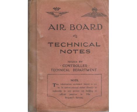 Air Board Technical Notes issued by Controller Technical Department 120 H. P. Beardmore (Engine), 100 H. P. Monosoupape (Engi