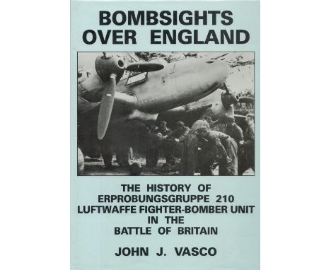 Luftwaffe BOB veterans Multi Signed Book Bombsights over England The History of Erprobungsgruppe 210 Luftwaffe Fighter Bomber
