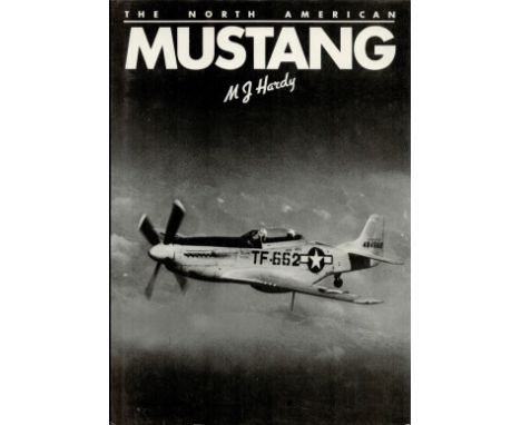 Multi Signed Book The North American Mustang by M J Hardy 1979 First Edition Hardback book with 128 pages Multi Signed by 15 