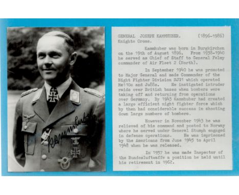General Josef Kamhuber signed 6x4 black and white vintage photo. Josef Kammhuber (August 19, 1896 - January 25, 1986) was a c