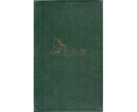 Flying Some Practical Experiences by Gustav Hamel and Charles C Turner 1914 First Edition Hardback Book with 341 pages publis