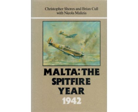 Multi Signed Book Malta: The Spitfire Year 1942 by Christopher Shores and Brian Cull with Nicola Malizia 1991 First and UK De