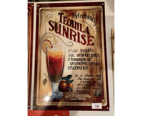 A TEQUILA SUNRISE METAL ADVERTISING SIGN 