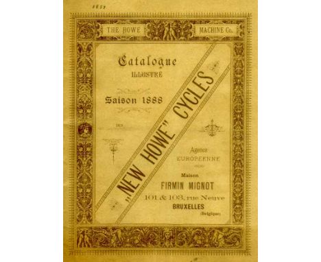 1888 New Howe Cycles. Published in 1887 for the 1888 season, a French text catalogue of 24pp and card cover. Excellent images