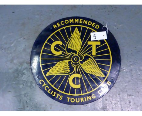 Cyclist Touring Club.  A circular 'Recommended' circular two-colour enamel sign, a more recent example. 16-inch diameter.    