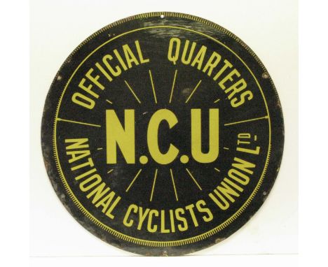 An N.C.U. 'Official Quarters'  single-sided circular enamel sign. 18-inches. Together with a rectangular double-sided sign 'O