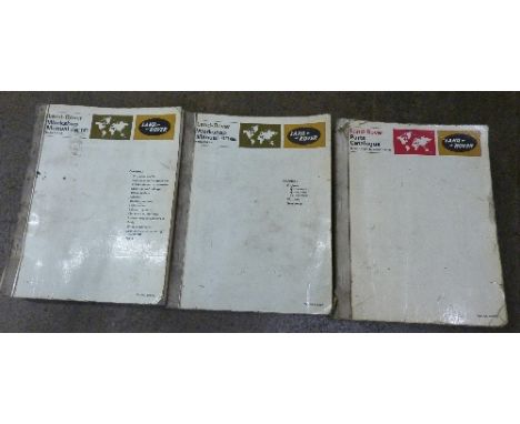 A Land-Rover workshop manual, parts 1 and 2 and a parts manual II and IIA, 1969 editions