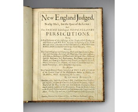 WILSON (Robert) New England Judged.... The Summe sealed up of New-England's Persecutions being a Brief Relation of the Suffer