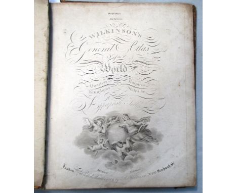 WILKINSON (Robert) General Atlas of the World, 2nd edition, 1809, 4to, 48 coloured maps, some soil marking, binding worn and 