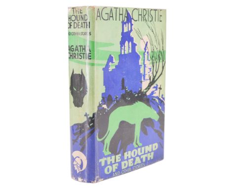 Agatha Christie, "The Hound of Death and Other Stories", Odhams, 1933, first edition, first impression, in dust jacket