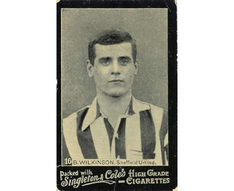 SINGLETON &amp; COLE, Footballers, No. 16 Wilkinson (Sheffield United), about G