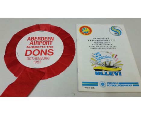 FOOTBALL, selection from 1983 European Cup Winners Cup Final, Aberdeen v Real Madrid, programme &amp; rosette (Aberdeen Airpo