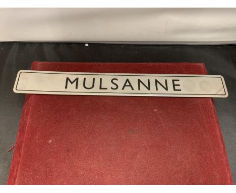 A WHITE METAL 'MULSANNE' BENTLEY SIGN 