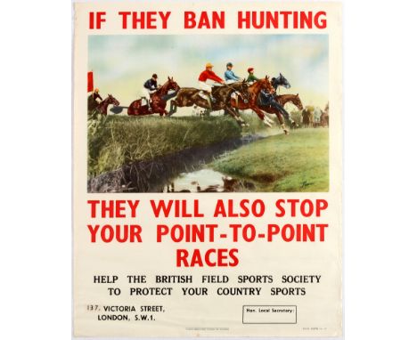 Original vintage poster published by the British Field Sports Society to encourage people to help the organisation protect co