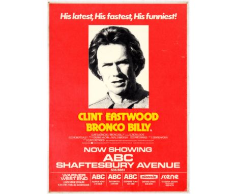 Original vintage movie poster for UK release of American adventure film Bronco Billy directed by Clint Eastwood starring Clin