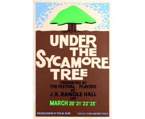 Original vintage advertising poster Under The Sycamore Tree presented by The Festivals Players at J.K. Randle Hall. Sponsore 