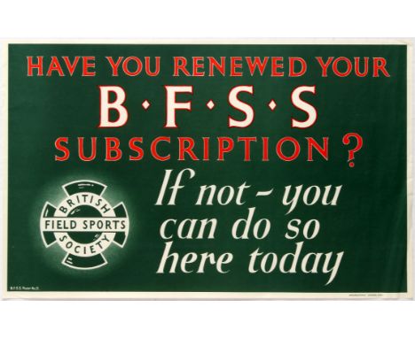 Original vintage advertising poster Have You Renewed Your B.F.S.S. Subscription? If not - you can do so here today. Published