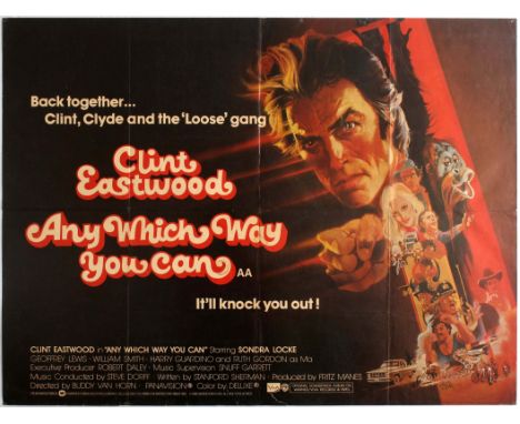 Original vintage movie poster for UK release of American comedy Any Which Way You Can directed by Buddy Van Horn starring Cli