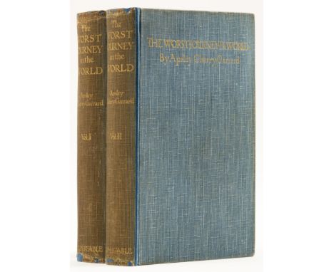 Polar.- Cherry-Garrard (Apsley) The Worst Journey in the World, 2 vol., first edition, half-titles, frontispieces, plates, 10