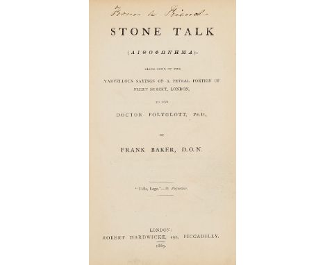 Ɵ  Richard Francis Burton Frank Baker, D.O.N., Stone Talk (Lithofonema); being, Some of the Marvellous Savings of a Petral Po