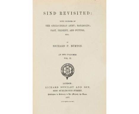 ƟRichard Francis Burton, Sind revisited, 2 volumes, first and only edition [London, Richard Bentley and Son, 1877] complete, 