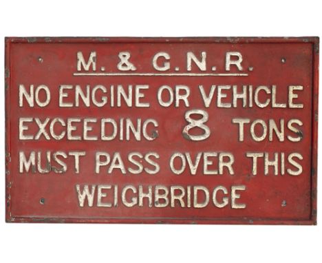 Midland &amp; Great Northern Joint Railway cast iron sign M&amp;GNR NO ENGINE OR VEHICLE EXCEEDING 8 TONS MUST PASS OVER THIS