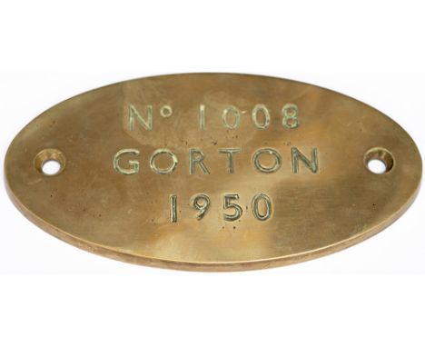Worksplate No 1008 GORTON 1950 Ex British Railways Metropolitan Vickers Class 76 EM1 locomotive numbered E26001 later becomin