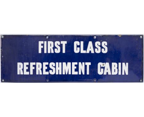 North British Railway enamel doorplate FIRST CLASS REFRESHMENT CABIN. From one of the North British railway owned ex Galloway