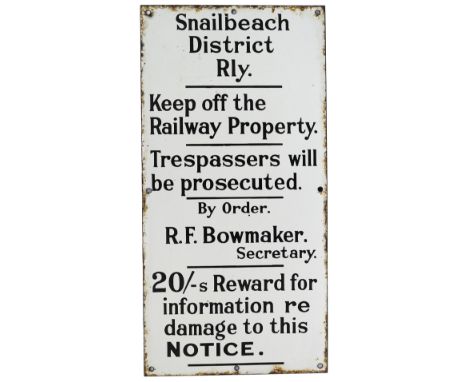 Snailbeach District Railway fully titled enamel trespass notice. SNAILBEACH DISTRICT RLY. KEEP OFF THE RAILWAY PRORERTY TRESP