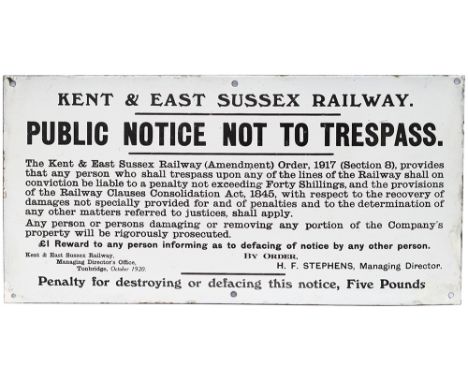 Kent &amp; East Sussex Railway fully titled enamel trespass sign. KENT &amp; EAST SUSSEX RAILWAY PUBLIC WARNING NOTICE NOT TO