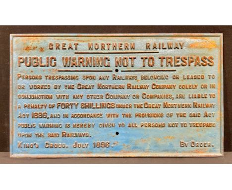 Railwayana and Vintage Signs - a late 19th century Great Northern Railway trespassing sign, written order signed King’s Cross