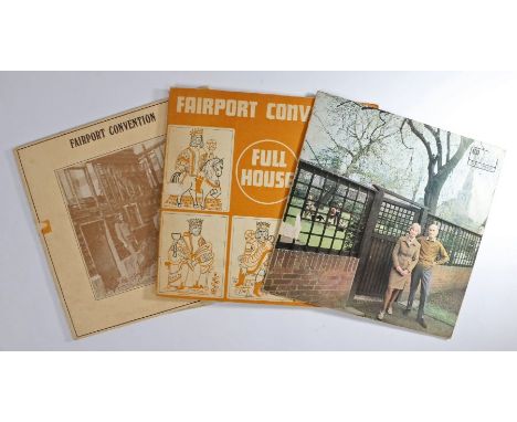 3 x Fairport Convention LPs - Unhalfbricking LP (ILPS9102). second pressing. Full House (ILPS 9130). Textured gate fold sleev