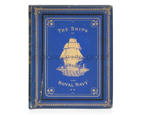 ELGAR (F.) &amp; MITCHELL (W.F.), THE ROYAL NAVY; 1872-80, IN A SERIES OF ILLUSTRATIONS LITHOGRAPHED IN COLOURS FROM ORIGINAL