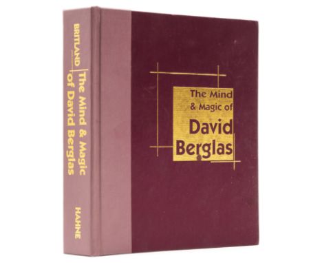 Conjuring.- Berglas (David) The Mind & Magic of David Berglas, one of 1,000 copies, photographic illustrations, original clot