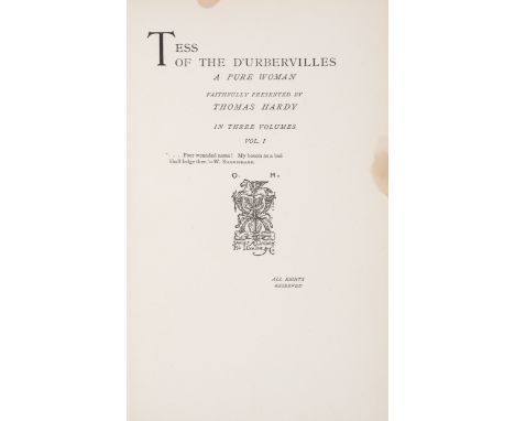 Hardy (Thomas) Tess of the D'Urbervilles. a pure woman, 3 vol., first edition in book form, second impression, [one of 500], 