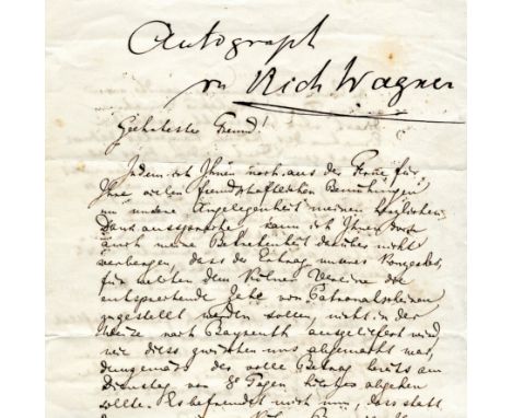 WAGNER RICHARD: (1813-1883) German Composer. Significant portion of an A.L., unsigned, (the signature, and possibly a few lin